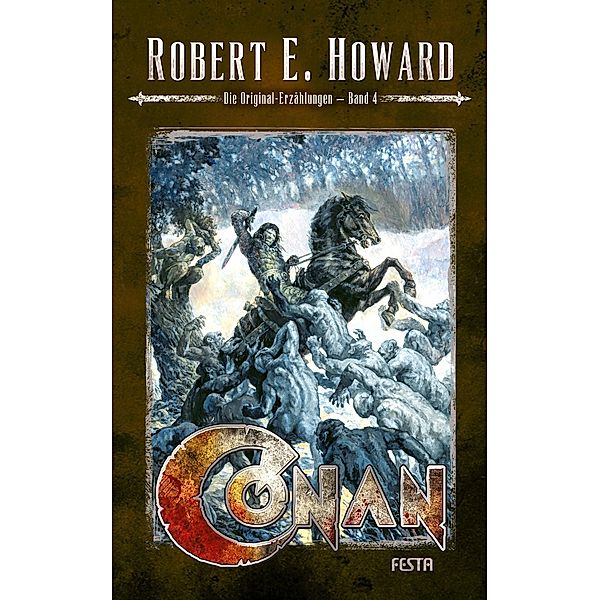 Conan - Band 4, Robert E. Howard