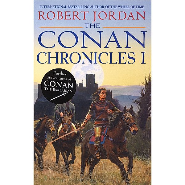 Conan Chronicles 1, Robert Jordan