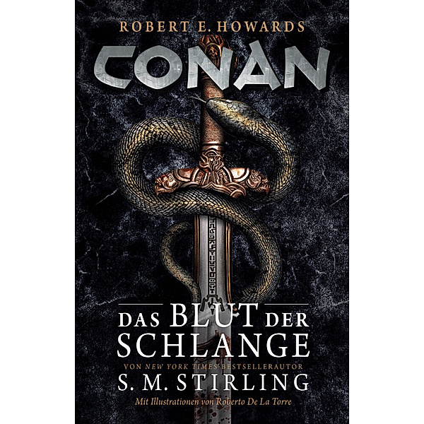 Conan: Das Blut der Schlange, S.M. Stirling