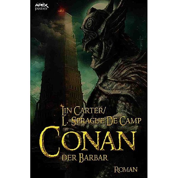 CONAN, DER BARBAR, Lin Carter, L. Spraque de Camp