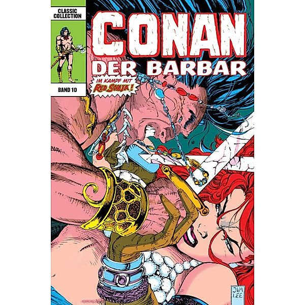 Conan der Barbar: Classic Collection Bd.10, Roy Thomas, Gary Hartle, Sandy Plunkett, Michael Docherty