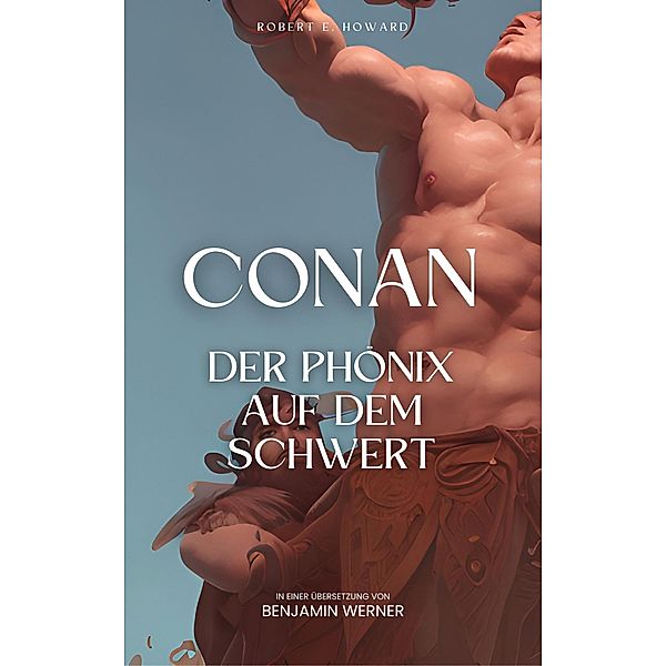 Conan der Cimmerier, Robert E. Howard