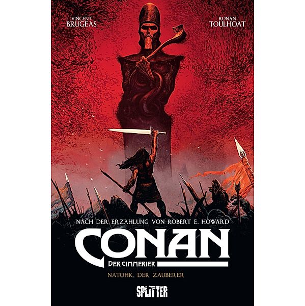 Conan der Cimmerier: Natohk, der Zauberer / Conan der Cimmerier Bd.2, Robert E. Howard, Vincent Brugeas
