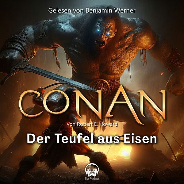 Conan, Folge 10: Der Teufel aus Eisen, Robert E. Howard