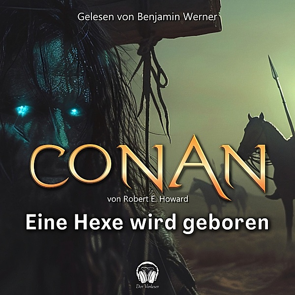 Conan, Folge 12: Eine Hexe wird geboren, Robert E. Howard
