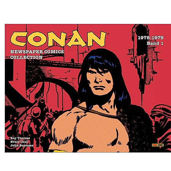 Conan Newspaper Comics Collection, Roy Thomas, John Buscema, Ernie Chan