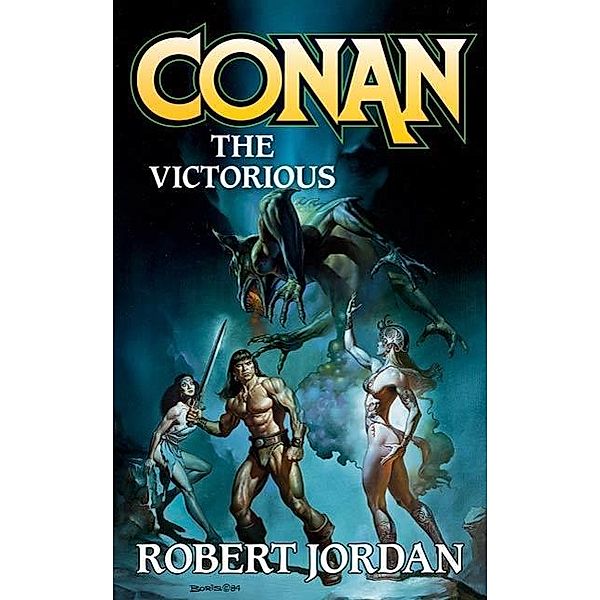 Conan the Victorious / Conan Bd.7, Robert Jordan
