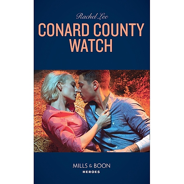 Conard County Watch (Conard County: The Next Generation, Book 39) (Mills & Boon Heroes), Rachel Lee