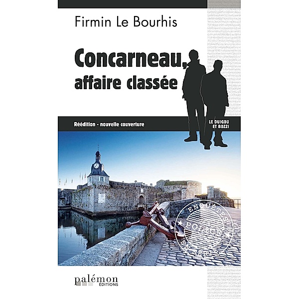 Concarneau affaire classée, Firmin Le Bourhis