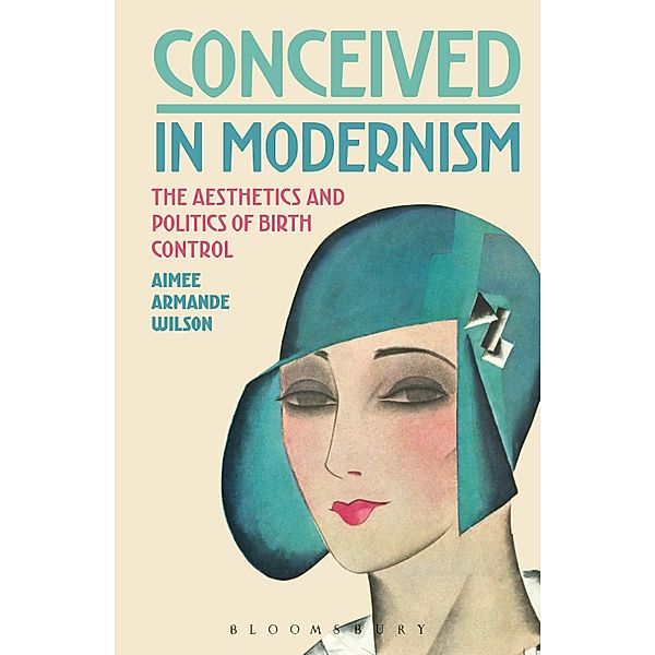 Conceived in Modernism, Aimee Armande Wilson