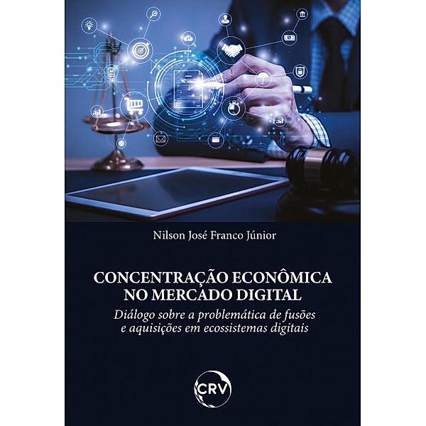 Concentração econômica no mercado digital, Nilson José Franco Júnior