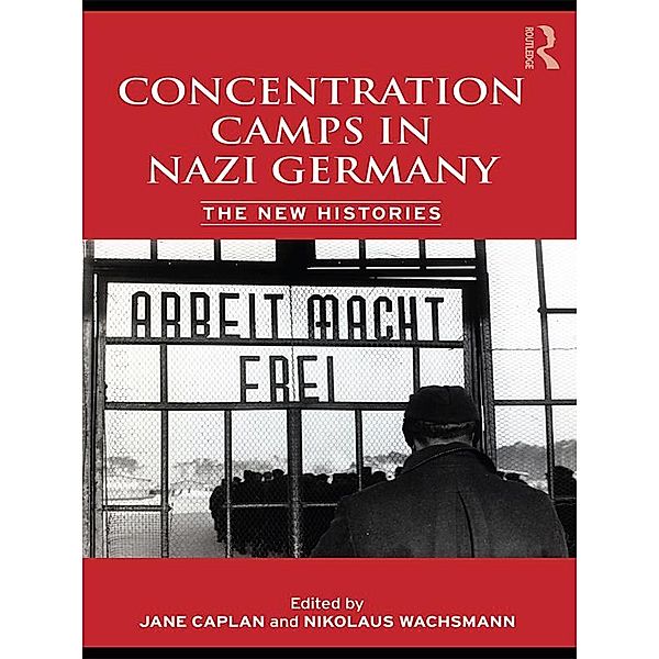 Concentration Camps in Nazi Germany