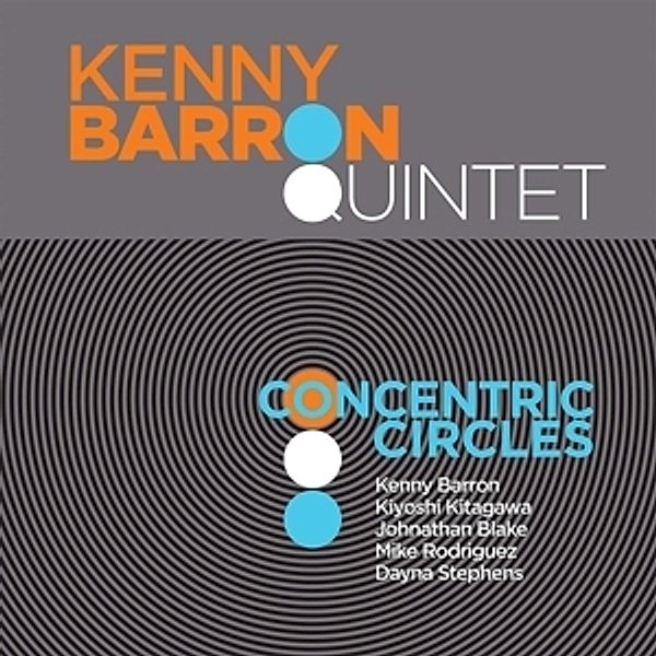 Concentric Circles, Kenny Barron Quintet
