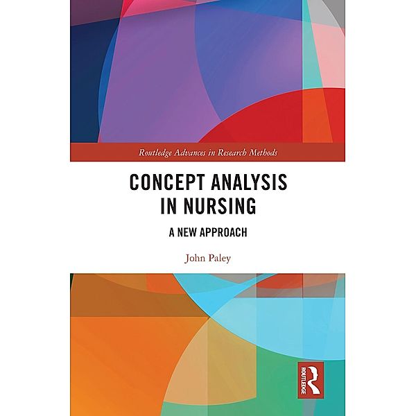 Concept Analysis in Nursing, John Paley