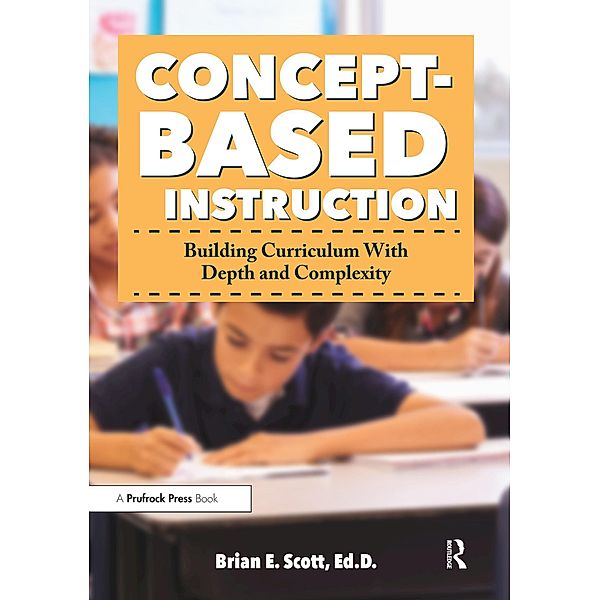 Concept-Based Instruction, Brian Scott