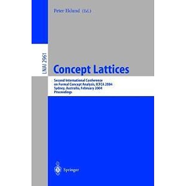 Concept Lattices / Lecture Notes in Computer Science Bd.2961
