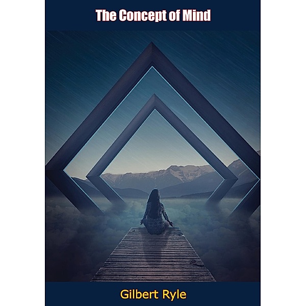 Concept of Mind, Gilbert Ryle