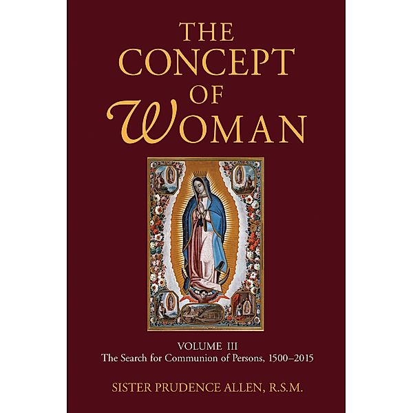 Concept of Woman, Volume 3, Prudence Allen