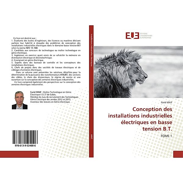 Conception des installations industrielles électriques en basse tension B.T., Farid MNIF