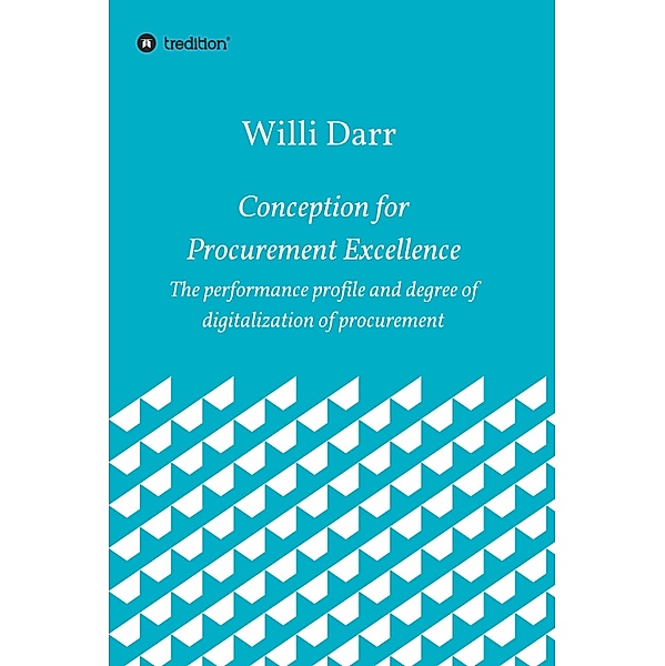 Conception for Procurement Excellence, Willi Darr