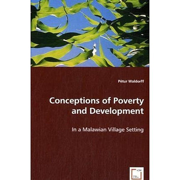 Conceptions of Poverty and Development, Pétur Waldorff