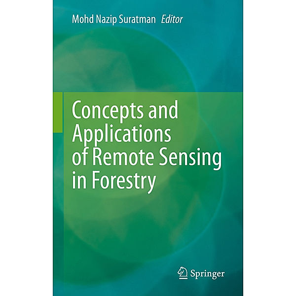 Concepts and Applications of Remote Sensing in Forestry