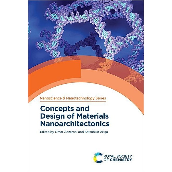 Concepts and Design of Materials Nanoarchitectonics / ISSN