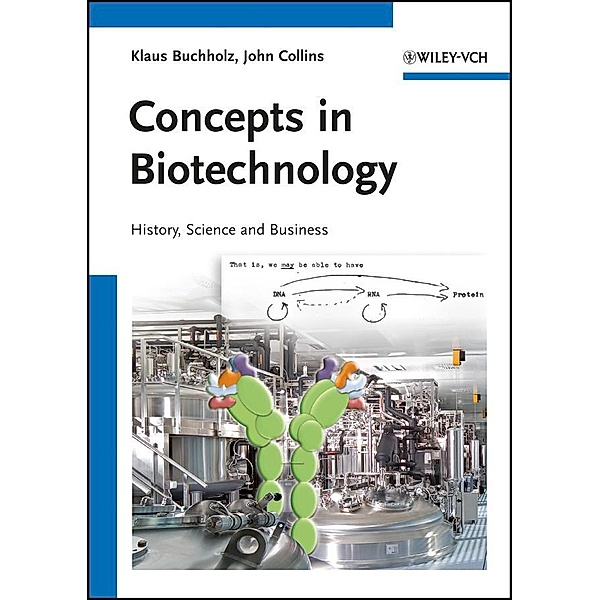 Concepts in Biotechnology, Klaus Buchholz, John Collins