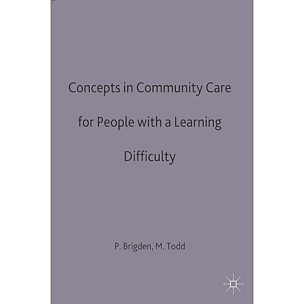 Concepts in community care for people with a learning difficulty