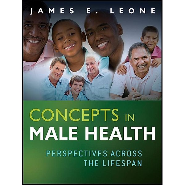 Concepts in Male Health / Public Health/AAHE, James E. Leone