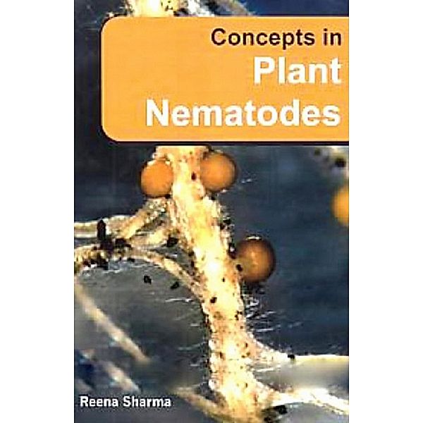 Concepts In Plant Nematodes, Reena Sharma