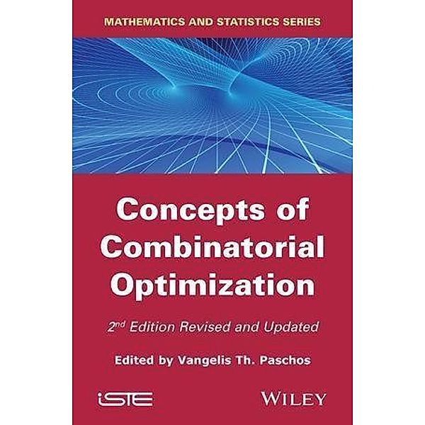 Concepts of Combinatorial Optimization