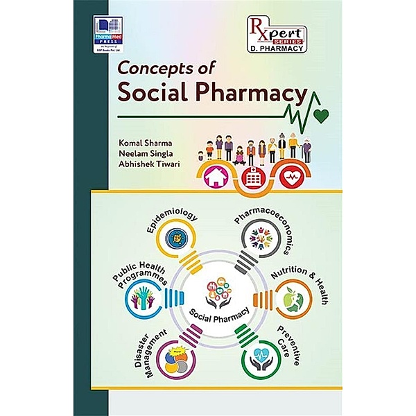 Concepts of Social Pharmacy, Komal Sharma, Neelam Singla, Abhishek Tiwari
