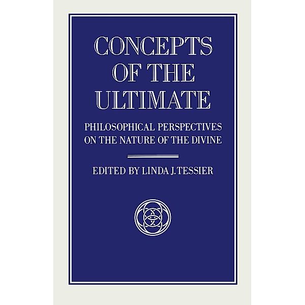 Concepts of the Ultimate, Linda J Tessier
