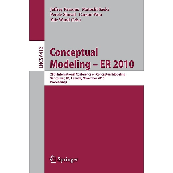 Conceptual Modeling - ER 2010 / Lecture Notes in Computer Science Bd.6412