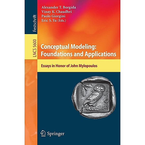 Conceptual Modeling: Foundations and Applications / Lecture Notes in Computer Science Bd.5600