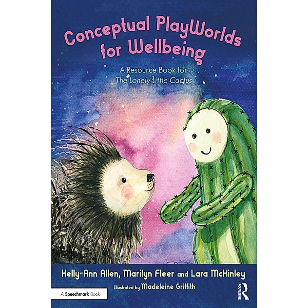 Conceptual PlayWorlds for Wellbeing, Kelly-Ann Allen, Marilyn Fleer, Lara McKinley