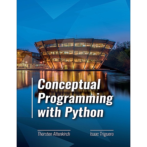 Conceptual Programming with Python, Thorsten Altenkirch, Isaac Triguero