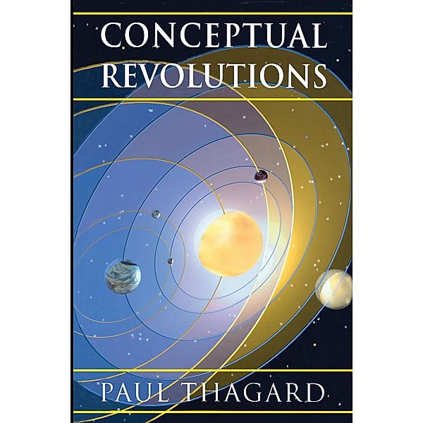 Conceptual Revolutions, Paul Thagard