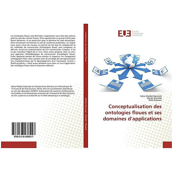 Conceptualisation des ontologies floues et ses domaines d'applications, Sahar Maâlej Dammak, Hanen Ghorbel, Rafik Bouaziz