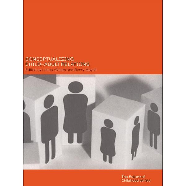 Conceptualising Child-Adult Relations