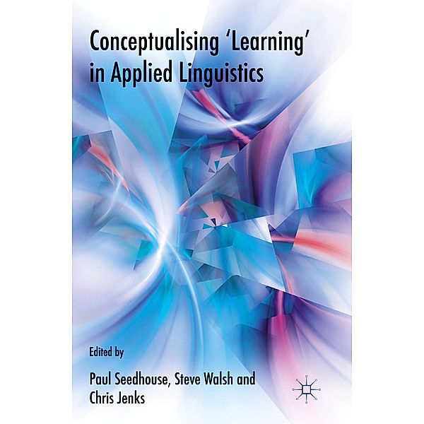 Conceptualising 'Learning' in Applied Linguistics