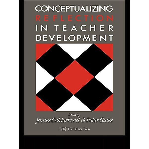 Conceptualising Reflection In Teacher Development