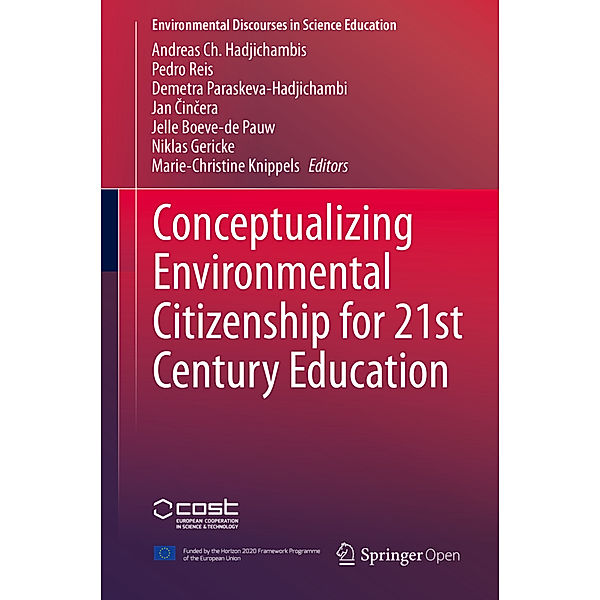 Conceptualizing Environmental Citizenship for 21st Century Education