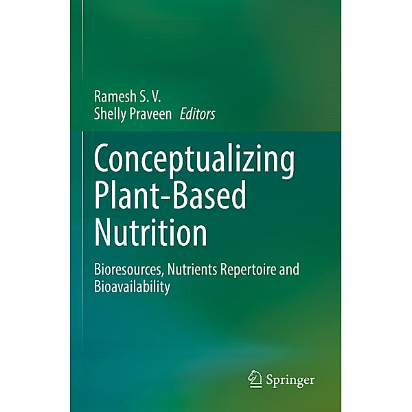 Conceptualizing Plant-Based Nutrition