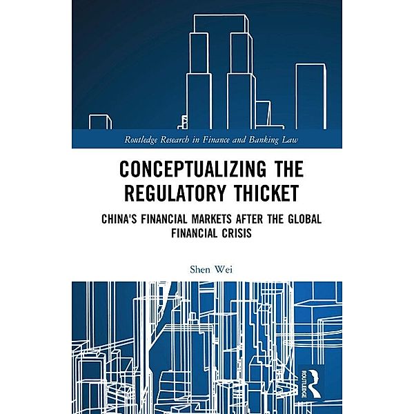 Conceptualizing the Regulatory Thicket, Shen Wei