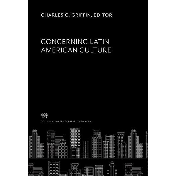 Concerning Latin American Culture