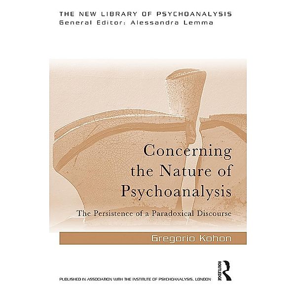 Concerning the Nature of Psychoanalysis, Gregorio Kohon