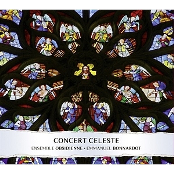 Concert Celeste, Emmanuel Bonnardot, Ensemble Obsidienne