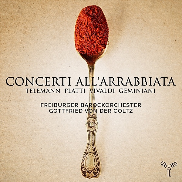 Concerti All'Arrabbiata, Freiburger Barockorchester, Gottfried Von Der Goltz